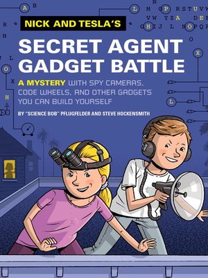 cover image of Nick and Tesla's Secret Agent Gadget Battle